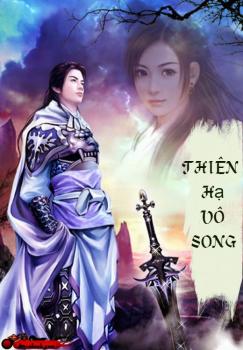 Thiên Hạ Vô Song